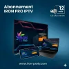 IRON TV PRO – Abonnement 12 Mois (Full HD / 4K)