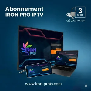 IRON TV PRO – Abonnement 03 Mois (Full HD / 4K)